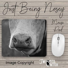 Load image into Gallery viewer, &#39;Just Being Nosey&#39; Mouse Pad
