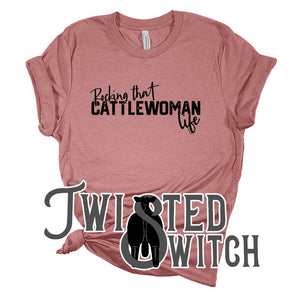 Rocking that Cattlewoman Life- Multiple Colors!